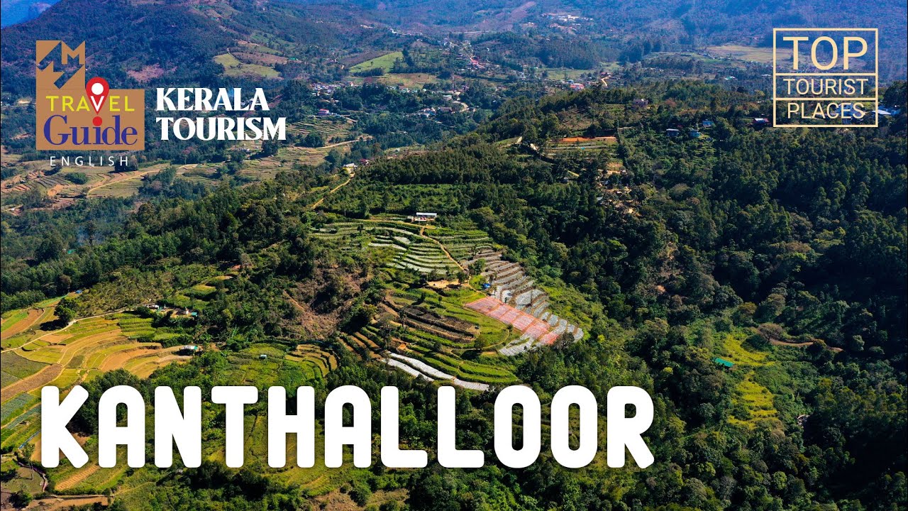 Kanthalloor: Hidden Paradise in Kerala | Kerala Tourism | M M Travel Guide